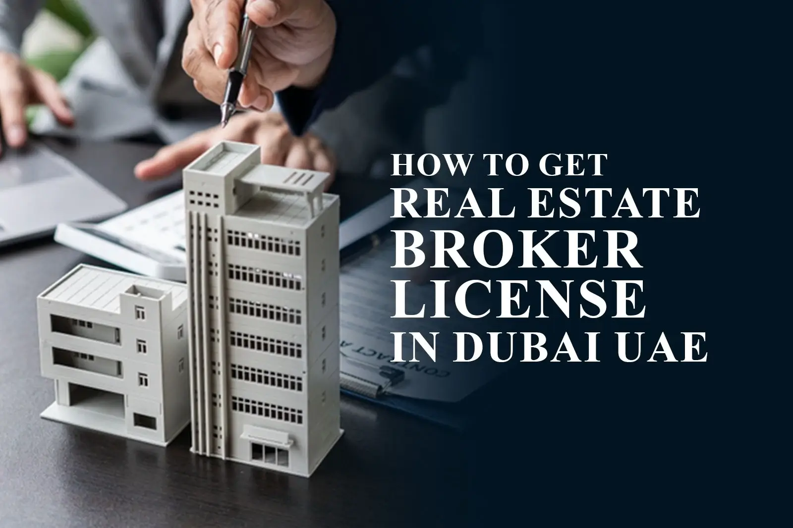 How to Become a Real Estate Agent in Dubai | Complete Guide